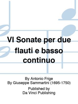 VI Sonate per due flauti e basso continuo