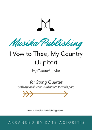 Book cover for I Vow to Thee, My Country (Jupiter) - String Quartet