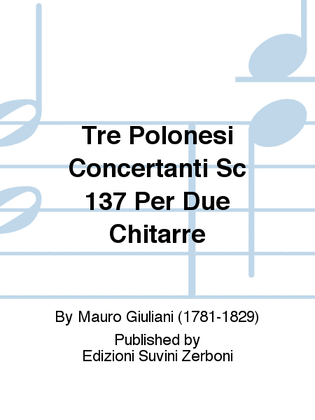 Book cover for Tre Polonesi Concertanti Sc 137 Per Due Chitarre