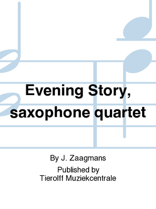 Book cover for Evening Story, Saxophone Quartet