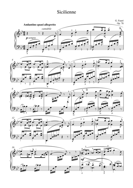 Fauré, Gabriel - "Sicilienne" op.78 arrangement for piano solo