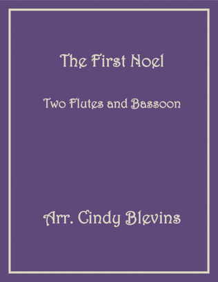 Book cover for The First Noel, for Two Flutes and Bassoon