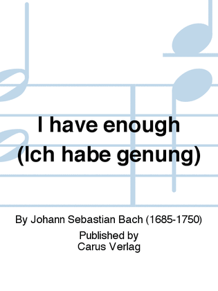 Book cover for I have enough (Ich habe genung)