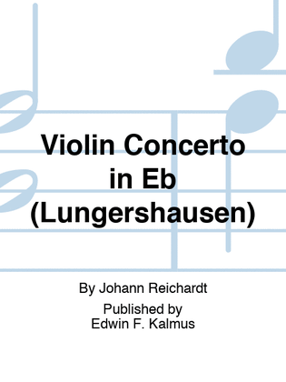 Violin Concerto in Eb (Lungershausen)