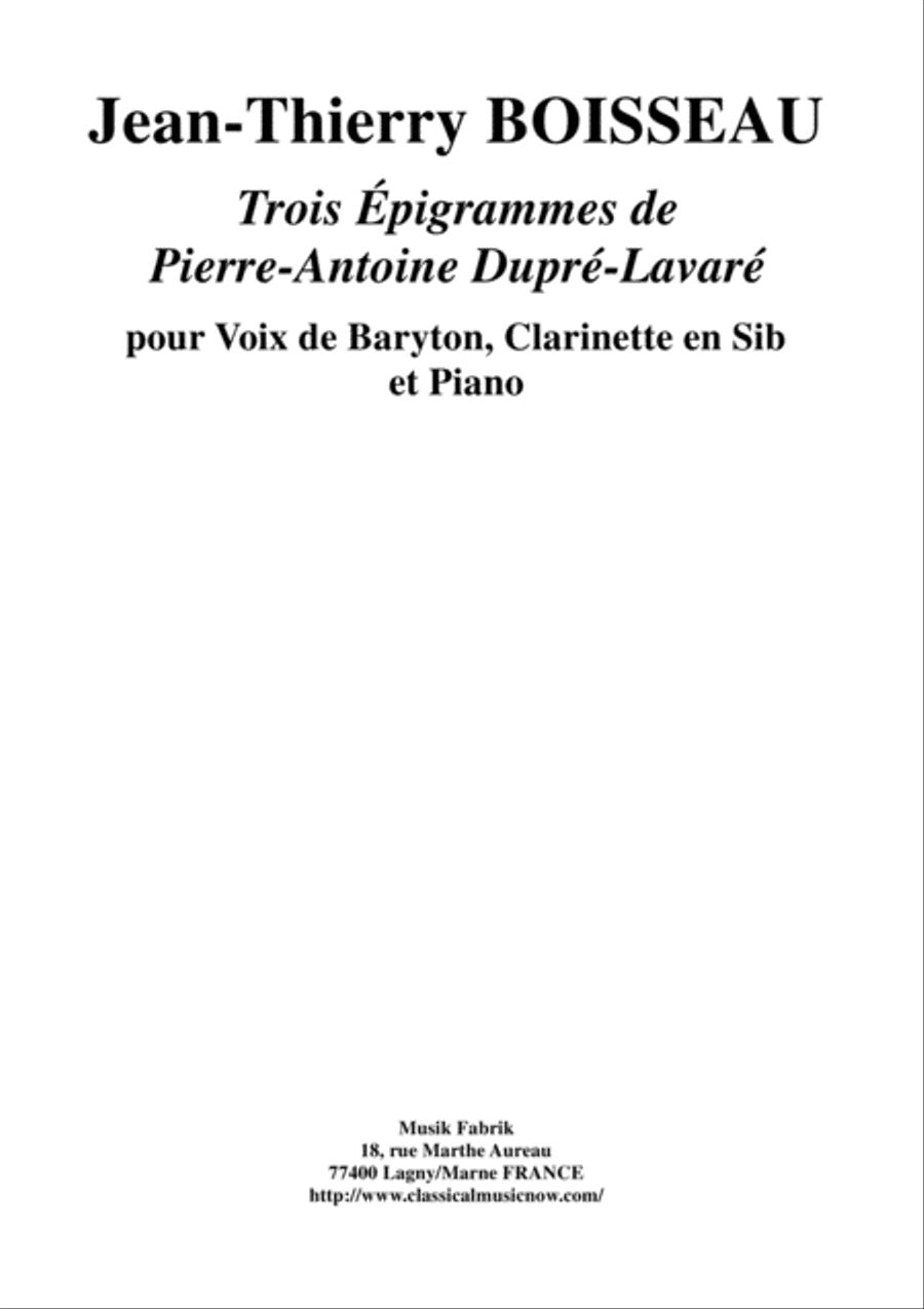 Jean-Thierry Boisseau: Trois Épigrammes de Pierre-Antoine Dupré-Lavaré for baritone, Bb clarinet and Small Ensemble scores gallery preview page 1