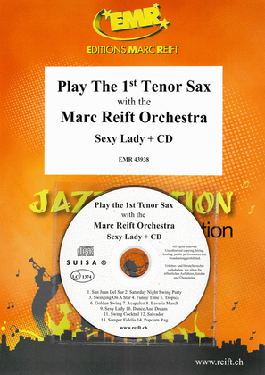 Play The 1st Tenor Sax With The Marc Reift Orchestra