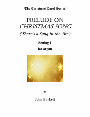 Book cover for Prelude on Christmas Song ('There's a Song in the Air')