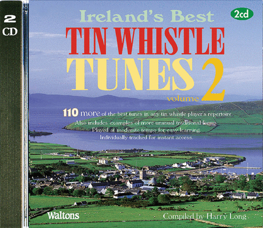 110 Ireland's Best Tin Whistle Tunes – Volume 2