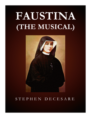 Book cover for Faustina: the musical (Full Conductor Score)