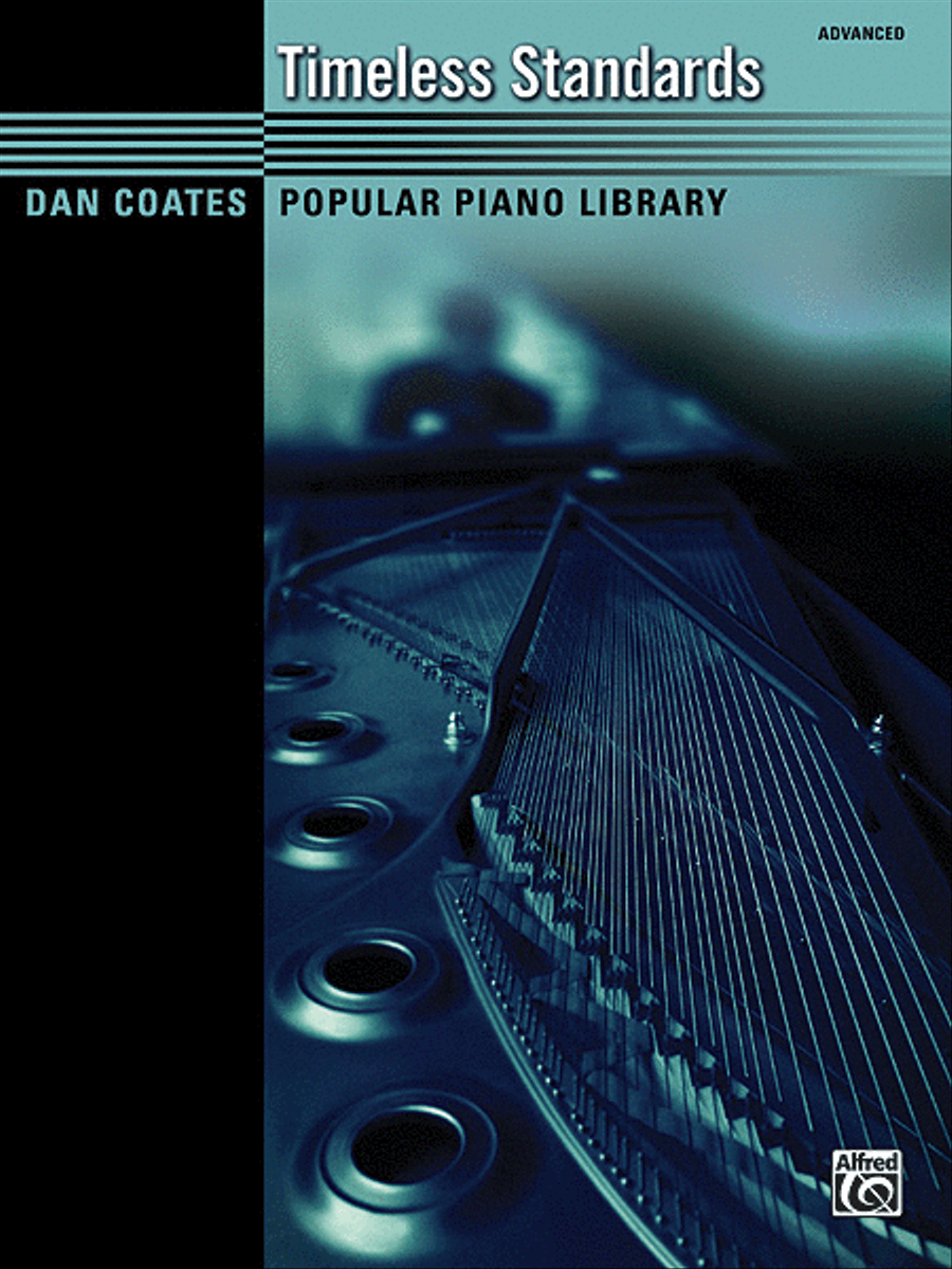 Dan Coates Popular Piano Library -- Timeless Standards