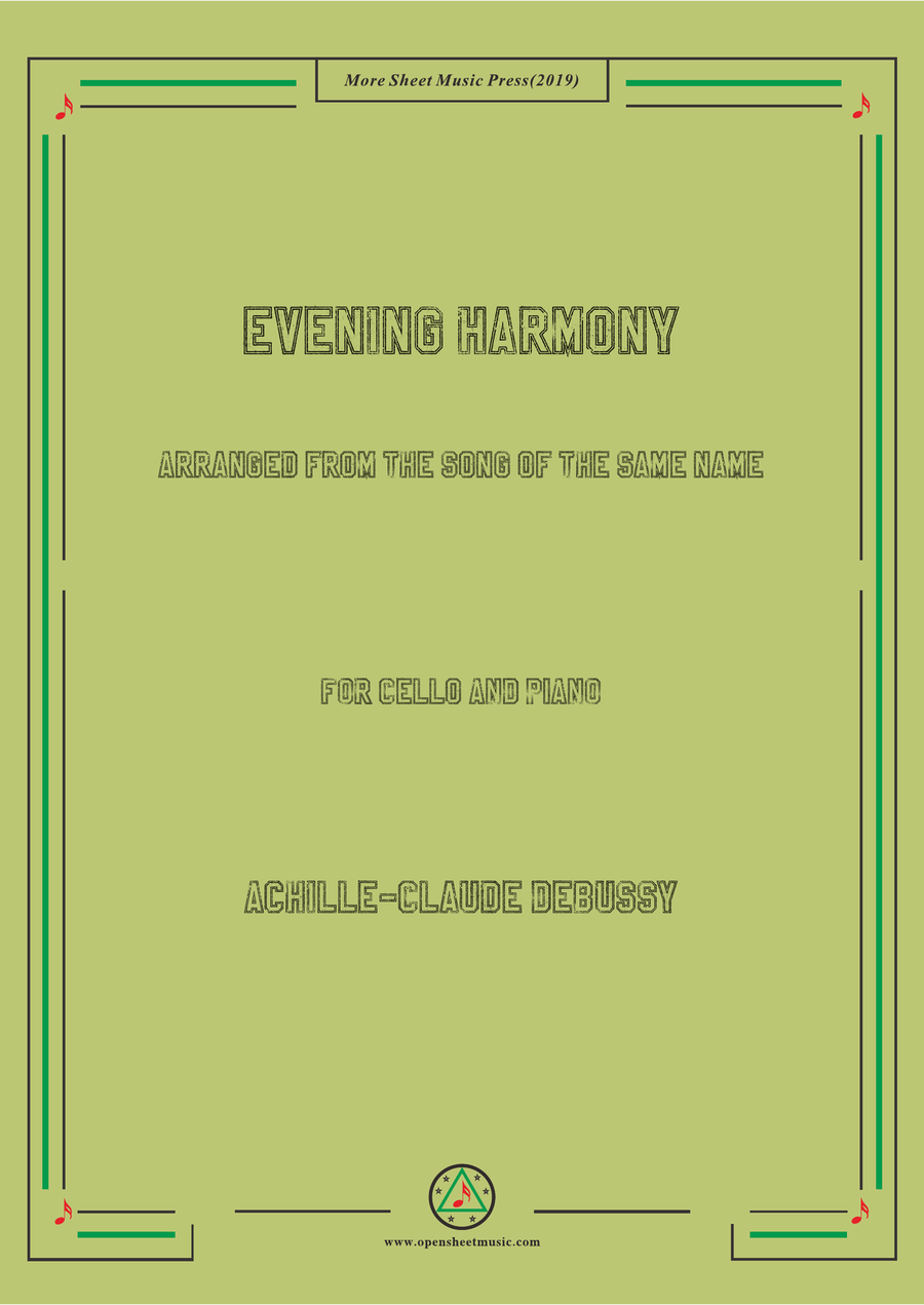 Debussy-Evening Harmony, for Cello and Piano