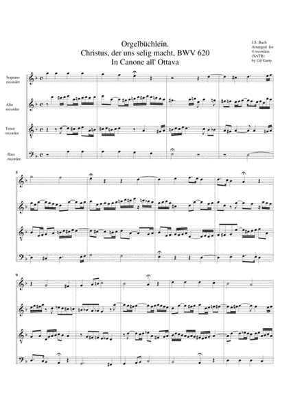 Christus, der uns selig macht, BWV 620 from Orgelbuechlein (arrangement for 4 recorders)