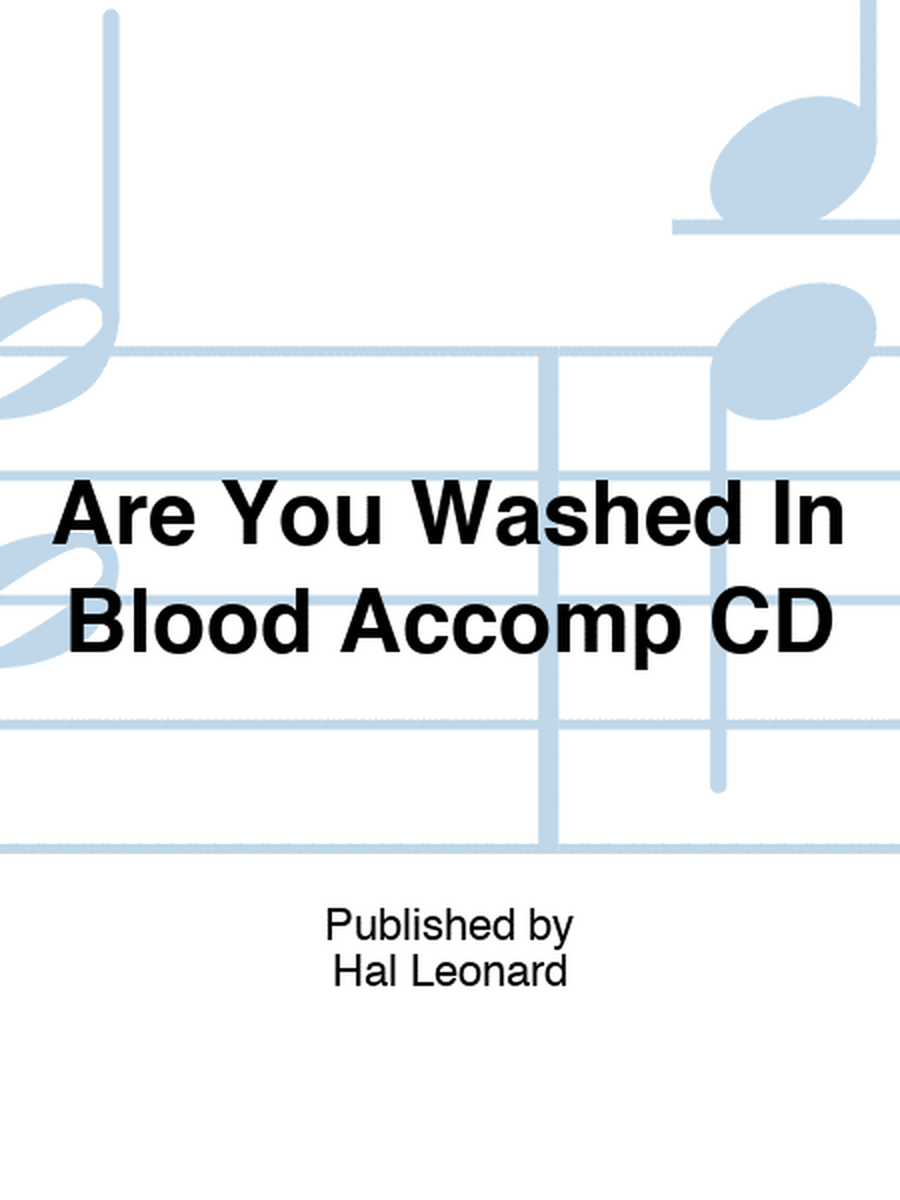 Are You Washed In Blood Accomp CD