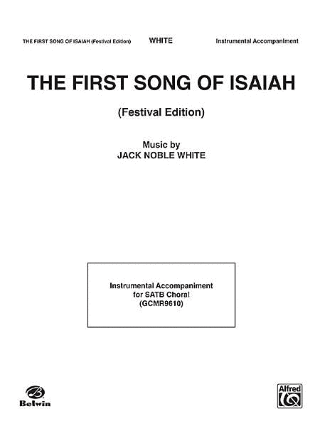 The First Song of Isaiah (Festival Edition)