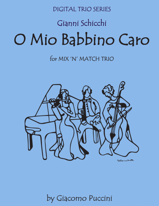 Book cover for O Mio Babbino from Gianni Schicchi for String Trio (or Wind Trio) with Optional Piano