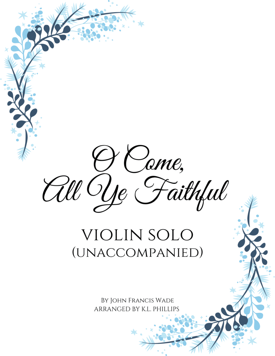 O Come, All Ye Faithful - Unaccompanied Violin Solo image number null