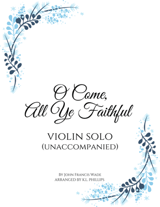 Book cover for O Come, All Ye Faithful - Unaccompanied Violin Solo