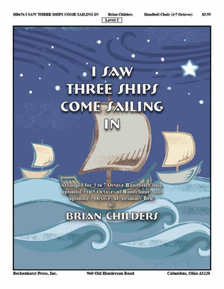 I Saw Three Ships Come Sailing In - Childers