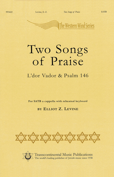 Two Songs Of Praise - L'dor Vador & Psalm 146
