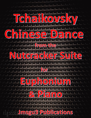 Book cover for Tchaikovsky: Chinese Dance from Nutcracker Suite for Euphonium & Piano