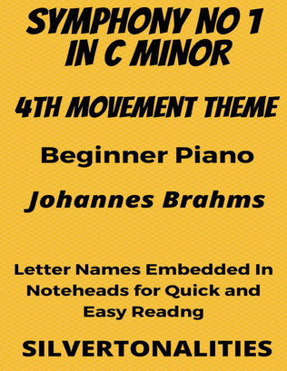 Book cover for Symphony Number 1 In C Minor 4th Mvt Beginner Piano Sheet Music