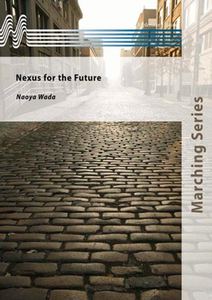 Nexus for the future