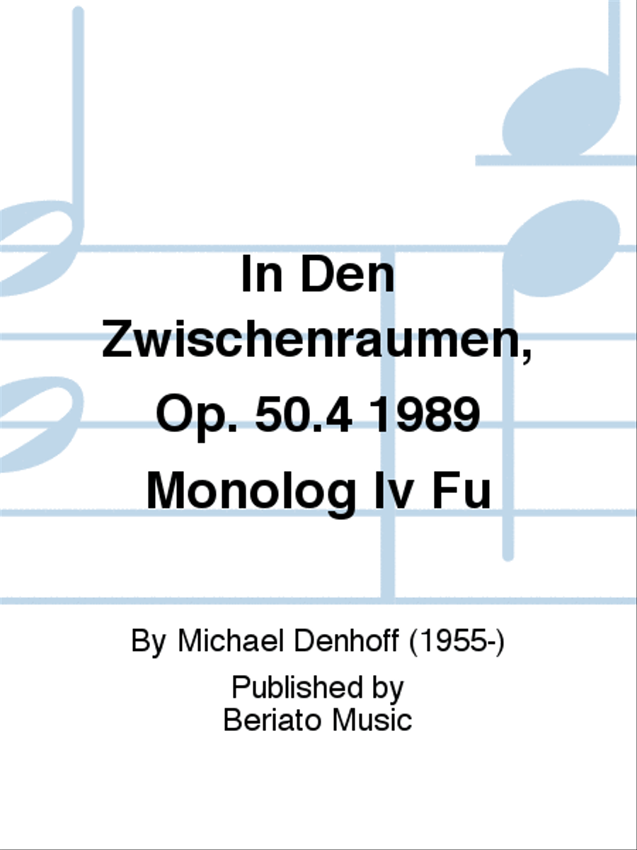 In Den Zwischenräumen, Op. 50.4 1989 Monolog Iv Fü School and Community scores gallery preview page 1