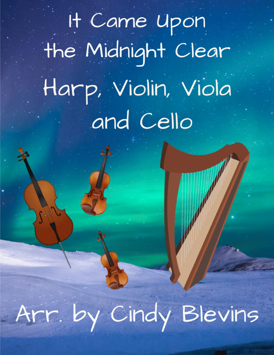 It Came Upon the Midnight Clear, for Violin, Viola, Cello and Harp image number null