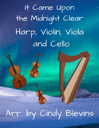 Book cover for It Came Upon the Midnight Clear, for Violin, Viola, Cello and Harp