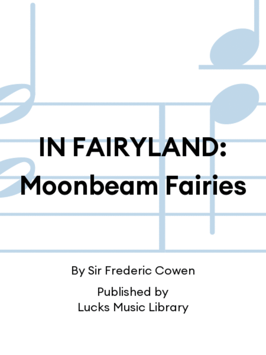 IN FAIRYLAND: Moonbeam Fairies Score scores gallery preview page 1