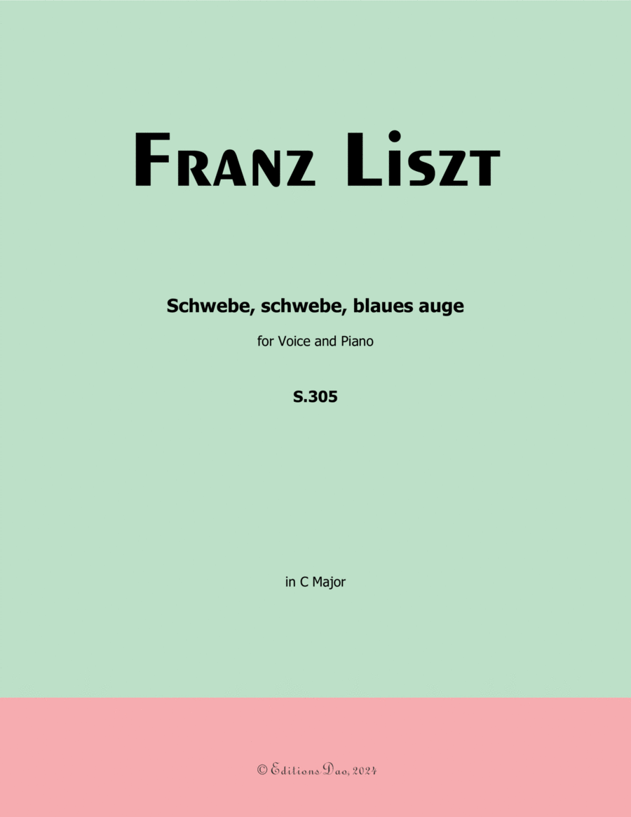 Schwebe, schwebe, blaues auge, by Liszt, S.305, in C Major Voice scores gallery preview page 1