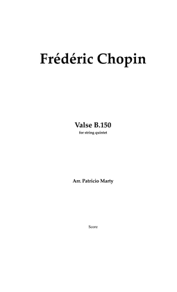 Valse B.150 in A minor - String Quintet Score & Parts