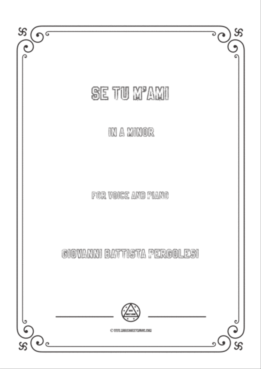 Pergolesi-Se tu m'ami in a minor,for Voice and Piano Pergolesi-Se tu m'ami in a minor,for Voice and Piano Voice Solo scores gallery preview page 1