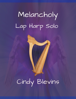 Melancholy, original solo for Lap Harp