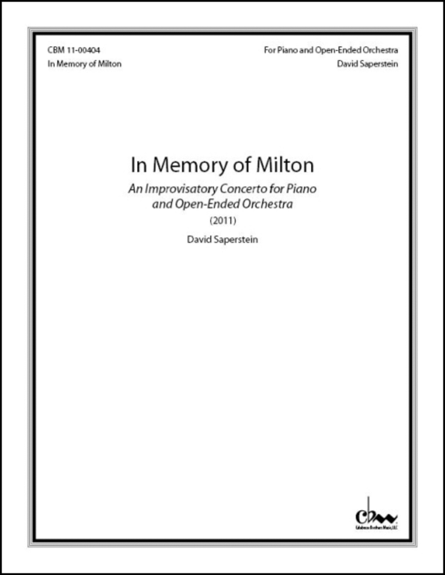 In Memory of Milton: An Improvisatory Concerto