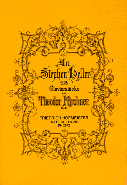 An Stephen Heller op. 51 by Theodor Kirchner Piano Solo - Sheet Music