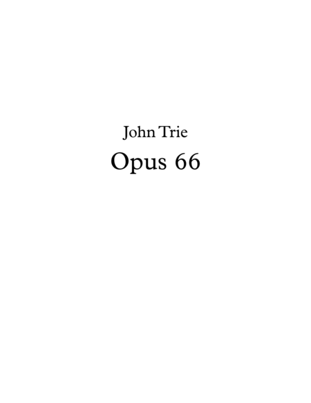 Opus 66 by John Trie image number null
