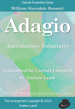 Book cover for Adagio (by William Sterndale Bennett, arr. for Clarinet Choir)