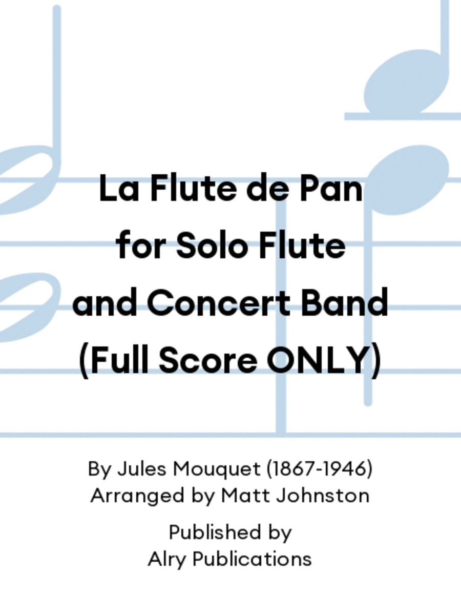 La Flute de Pan for Solo Flute and Concert Band (Full Score ONLY) Concert Band scores gallery preview page 1