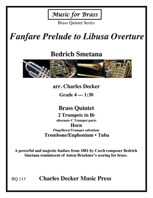 Fanfare Prelude to Libusa Overture for Brass Quintet