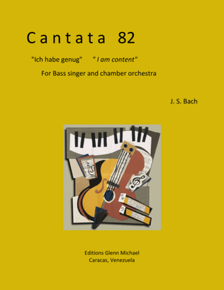 Cantata 82 for Bass voice & chamber orchestra