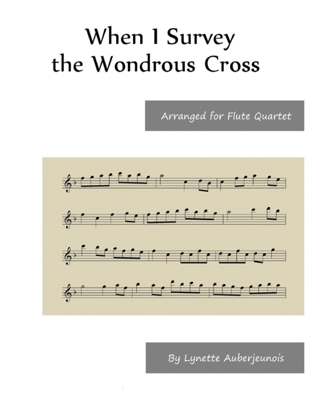 When I Survey the Wondrous Cross - Flute Quartet image number null