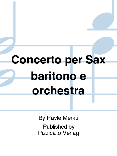 Concerto per Sax baritono e orchestra
