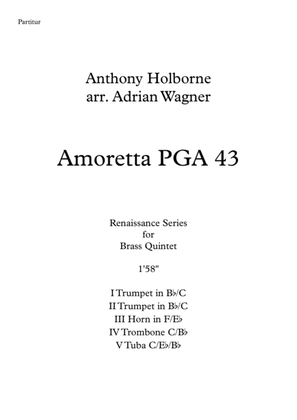 Amoretta PGA 43 (Anthony Holborne) Brass Quintet arr. Adrian Wagner