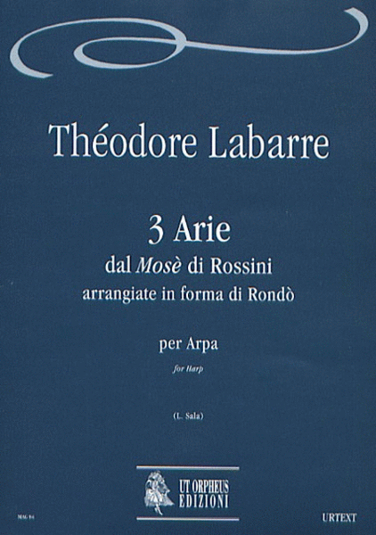 3 Arias from Rossini’s "Mosè" arrangiate in forma di Rondò for Harp