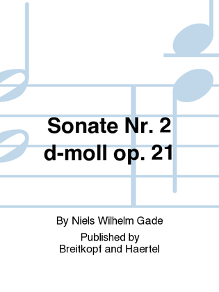 Book cover for Sonata No. 2 in D minor Op. 21