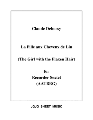 La Fille aux Cheveux de Lin for Recorder Sextet