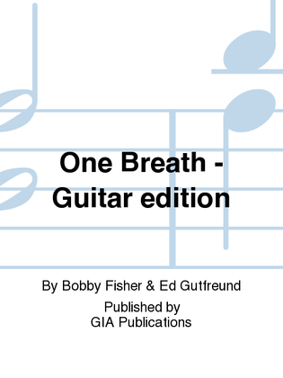 One Breath - Guitar edition