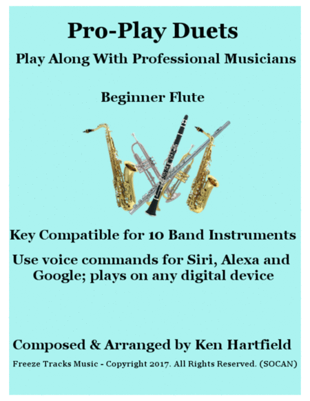 Pro-Play Duets for Flute - Play along with professional musicians - Key compatible for 10 instrument