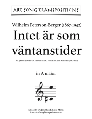 PETERSON-BERGER: Intet är som väntanstider (transposed to A major)